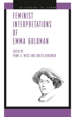 Bild des Verkufers fr Feminist Interpretations of Emma Goldman (Paperback or Softback) zum Verkauf von BargainBookStores