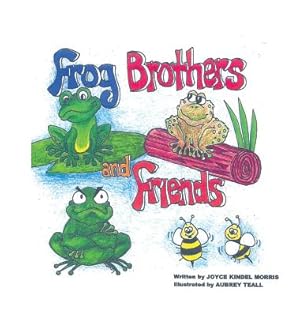 Image du vendeur pour Frog Brothers and Friends (Hardback or Cased Book) mis en vente par BargainBookStores