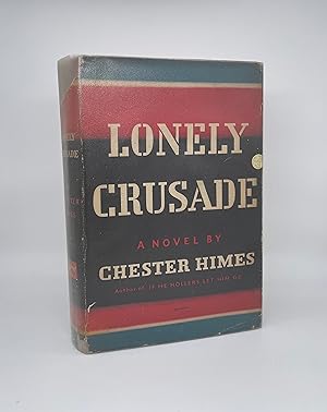 Lonely Crusade: A novel