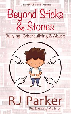 Image du vendeur pour Beyond Sticks and Stones: Bullying, Cyberbullying and Abuse (Paperback or Softback) mis en vente par BargainBookStores