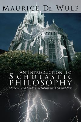 Seller image for An Introduction to Scholastic Philosophy (Paperback or Softback) for sale by BargainBookStores