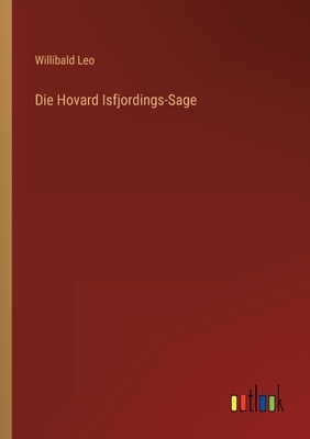 Seller image for Die Hovard Isfjordings-Sage (Paperback or Softback) for sale by BargainBookStores