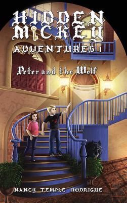 Seller image for Hidden Mickey Adventures 1: Peter and the Wolf (Hardback or Cased Book) for sale by BargainBookStores
