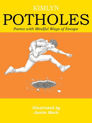 Seller image for Potholes: Poems with Mindful Ways of Escape (Paperback or Softback) for sale by BargainBookStores
