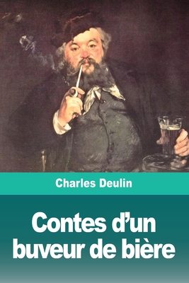 Seller image for Contes d'un buveur de bi�re (Paperback or Softback) for sale by BargainBookStores