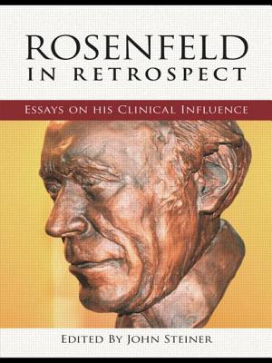 Immagine del venditore per Rosenfeld in Retrospect: Essays on his Clinical Influence (Paperback or Softback) venduto da BargainBookStores