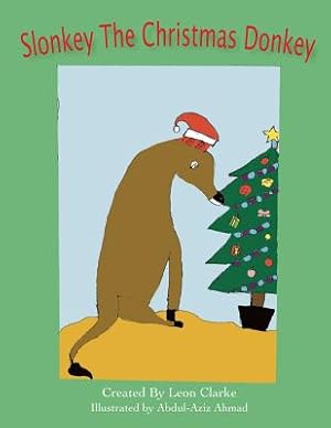 Seller image for Slonkey The Christmas Donkey (Paperback or Softback) for sale by BargainBookStores