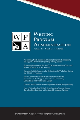 Imagen del vendedor de Wpa: Writing Program Administration 46.1 (Fall 2022) (Paperback or Softback) a la venta por BargainBookStores