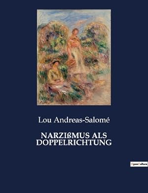 Image du vendeur pour Narzi�mus ALS Doppelrichtung (Paperback or Softback) mis en vente par BargainBookStores