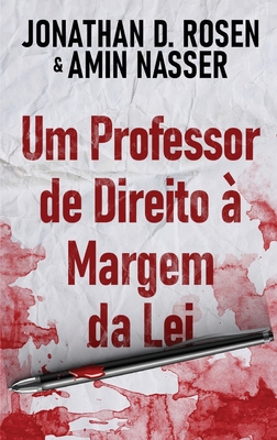 Image du vendeur pour Um Professor de Direito � Margem da Lei (Hardback or Cased Book) mis en vente par BargainBookStores