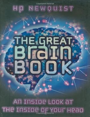 Imagen del vendedor de The Great Brain Book, The: an Inside Look at the Inside of Your Head a la venta por Reliant Bookstore