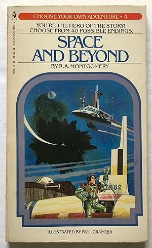 Immagine del venditore per Space and Beyond. Choose Your Own Adventure #4. venduto da Monkey House Books