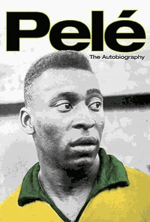 Seller image for Pele: The Autobiography for sale by Alpha 2 Omega Books BA