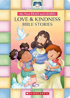 Imagen del vendedor de My First Read and Learn Love & Kindness Bible Stories (American Bible Society) a la venta por Reliant Bookstore