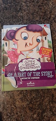 Seller image for A Day at Fairy Grandmother's (Be a Part of the Story Interactive Storybook) for sale by Darby Jones