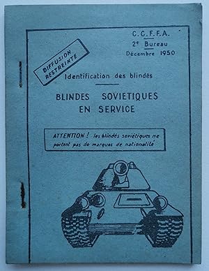 identification des BLINDÉS - BLINDÉS SOVIÉTIQUES en SERVICE - C.C.F.F.A 1950