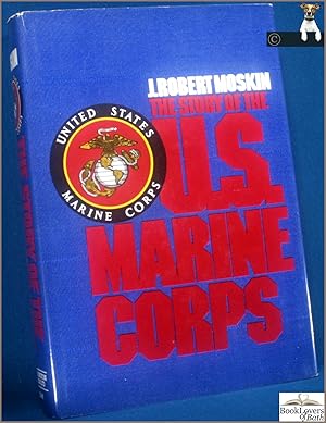 Seller image for The Story of the U.S. Marine Corps for sale by BookLovers of Bath