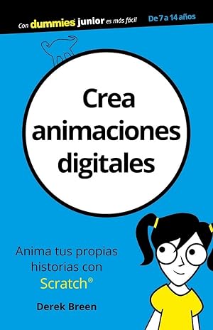 Imagen del vendedor de CREA ANIMACIONES DIGITALES. a la venta por Librera Smile Books