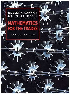 Image du vendeur pour Mathematics for the Trades / A Guided Approach / Third Edition mis en vente par Cat's Curiosities