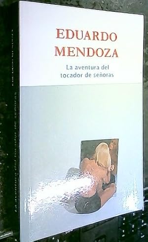 Seller image for La aventura del tocador de seoras for sale by Librera La Candela