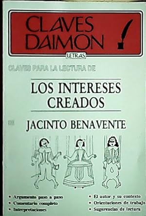 Bild des Verkufers fr Claves para la lectura de Los interes creados , de Jacinto Benavente zum Verkauf von Librera La Candela