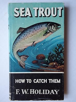 Bild des Verkufers fr SEA TROUT. How to Catch Them zum Verkauf von GfB, the Colchester Bookshop