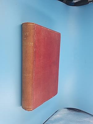 Seller image for The Life of Giuseppe Garibaldi for sale by Nineveh Books