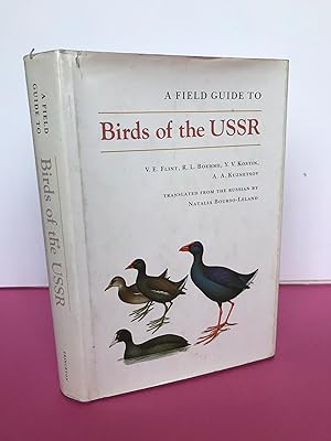 Imagen del vendedor de A Field Guide to Birds of the USSR. Including Eastern Europe and Central Asia [From the Library of John Emerson Griffith] a la venta por LOE BOOKS