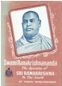 Swami Ramakrishnananda The Apostle of Sri Ramakrishna