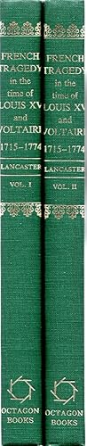 Bild des Verkufers fr French Tragedy in the Time of Louis XV and Voltaire, 1715-1774 in Two Volumes zum Verkauf von Mom's Resale and Books