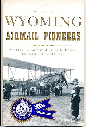 Wyoming Airmail Pioneers