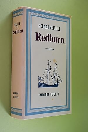 Bild des Verkufers fr Redburn: Seine erste Seereise. Herman Melville. [Aus d. Amerikan. bertr. von Barbara Cramer-Nauhaus. Mit e. Nachw. von Karl-Heinz Wirzberger] / Sammlung Dieterich; Bd. 284 zum Verkauf von Antiquariat Biebusch