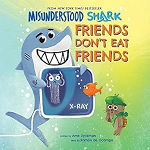 Seller image for Misunderstood Shark: Friends Don't Eat Friends for sale by Reliant Bookstore