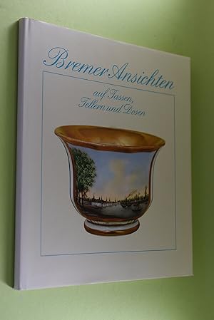 Bild des Verkufers fr Bremer Ansichten auf Tassen, Tellern und Dosen. Text: Heinz-Wilhelm Haase. Fotos: Klaus Rohmeyer. Hrsg. von d. Bremer Landesbank u. d. Staatl. Kreditanst. Oldenburg-Bremen zum Verkauf von Antiquariat Biebusch