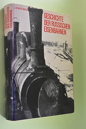 Bild des Verkufers fr Geschichte der russischen Eisenbahnen. J. N. Westwood. [Aus d. Engl. bers. von Walter Trb] zum Verkauf von Antiquariat Biebusch