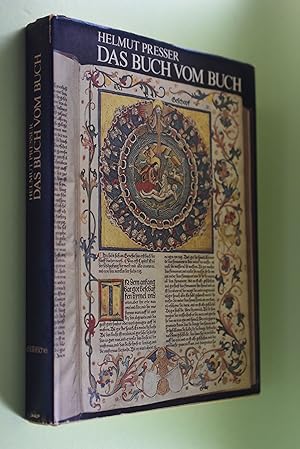 Seller image for Das Buch vom Buch : 5000 Jahre Buchgeschichte. Teil von: Bibliothek des Brsenvereins des Deutschen Buchhandels e.V. for sale by Antiquariat Biebusch