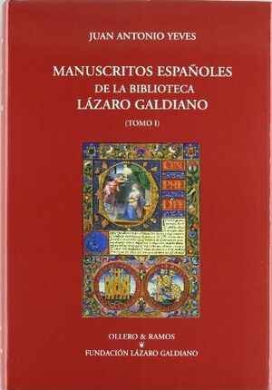 Image du vendeur pour MANUSCRITOS ESPAOLES DE LA BIBLIOTECA LZARO GALDIANO. TOMO I mis en vente par Antrtica