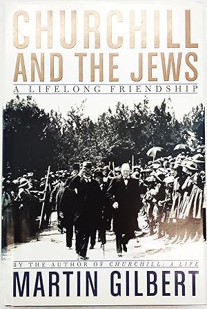 Imagen del vendedor de Churchill and the Jews: A Lifelong Friendship a la venta por Generations Press