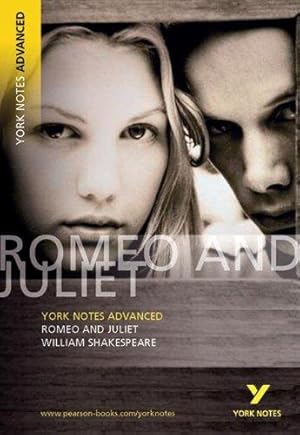 Bild des Verkufers fr Romeo and Juliet: York Notes Advanced everything you need to catch up, study and prepare for and 2023 and 2024 exams and assessments: everything you . prepare for 2021 assessments and 2022 exams zum Verkauf von WeBuyBooks