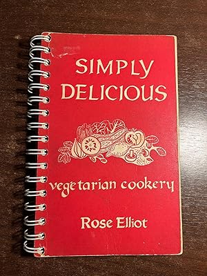 Seller image for SIMPLY DELICIOUS VEGETARIAN COOKERY for sale by Happyfish Books