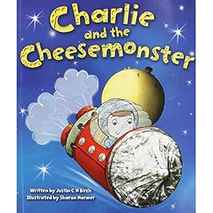 Imagen del vendedor de Charlie and the Cheesemonster a la venta por Bookmanns UK Based, Family Run Business.