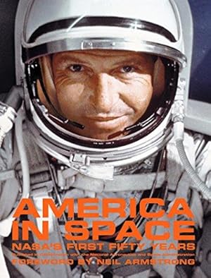 Seller image for America in Space: NASA's First Fifty Years (Nasa) for sale by WeBuyBooks