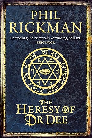 Seller image for The Heresy of Dr Dee: 2 (The John Dee Papers, 2) [Paperback] Rickman, Phil for sale by Bookmanns UK Based, Family Run Business.