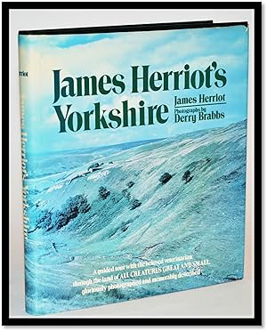 James Herriot's Yorkshire: A Guided Tour with the Beloved Veterinarian