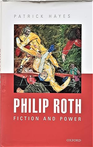 Image du vendeur pour Philip Roth: Fiction and Power mis en vente par PKRD