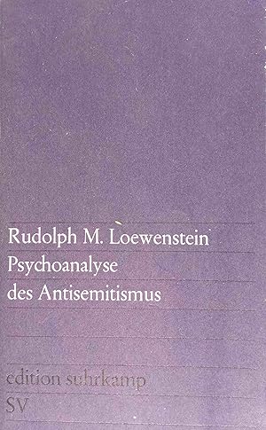 Imagen del vendedor de Psychoanalyse des Antisemitismus. Aus d. Franz. bers. von Lothar Baier / edition suhrkamp ; 241; Teil von: Anne-Frank-Shoah-Bibliothek a la venta por Logo Books Buch-Antiquariat