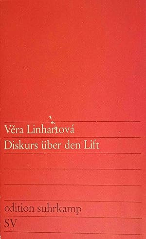 Seller image for Diskurs ber den Lift. Vera Linhartov. Autoris. bers. aus d. Tschech. von Josefine Spitzer / edition suhrkamp ; 200 for sale by Logo Books Buch-Antiquariat