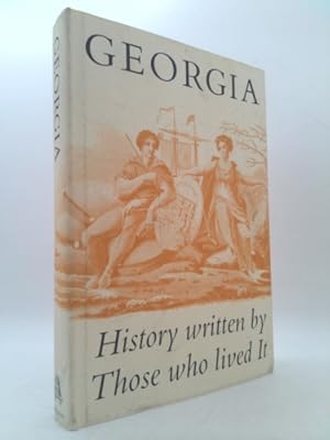 Seller image for Georgia, History Written by Those Who Lived It for sale by ThriftBooksVintage