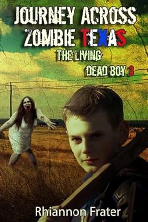 Seller image for Journey Across Zombie Texas for sale by GreatBookPrices