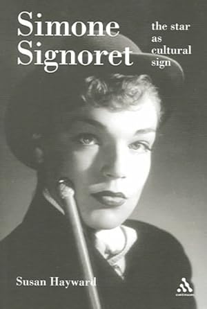 Image du vendeur pour Simone Signoret : The Star As Cultural Sign mis en vente par GreatBookPrices